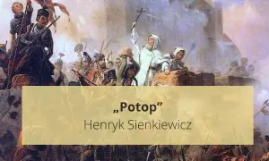 Obraz przedstawia scenę bitwy, nawiązującą do "Potopu" Henryka Sienkiewicza. Krótki opis streszczenia tej epickiej powieści.