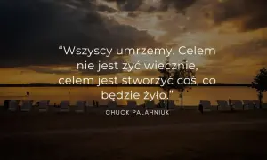 Zachód słońca nad jeziorem, z cytatem o życiu: "Celem jest stworzyć coś, co będzie żyło.