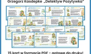 Grzegorz Kasdepke „Detektyw Pozytywka" – streszczenie, charakterystyka bohatera, motywy i tematy. Lektura uczy logicznego myślenia i obserwacji.
