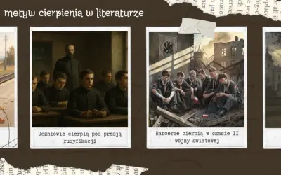 Obrazy ilustrują motyw cierpienia w literaturze: dziewczynka na stacji, uczniowie pod presją, harcerze w czasie wojny i pogrążony w żałobie mężczyzna.