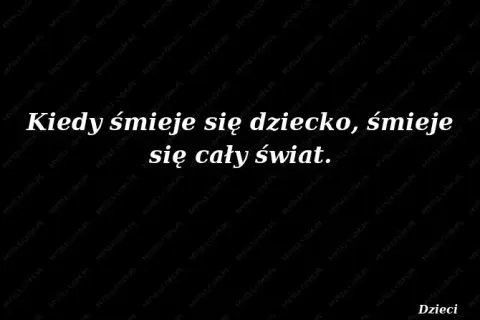 Korczak: Znaczenie cytatu "Kiedy śmieje się dziecko"