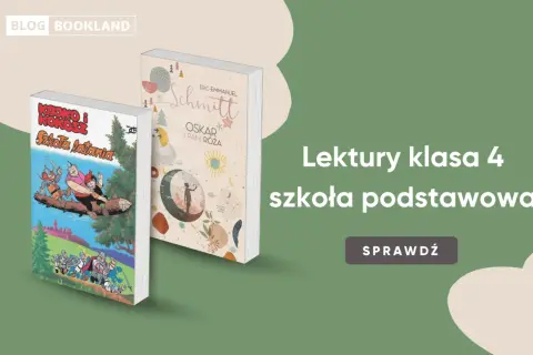 Lektury klasa 4: "Kajko i Kokosz. Szkoła latania" oraz "Oskar i Pani Róża" na zielonym tle.