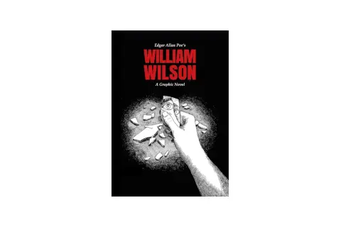 Okładka komiksu "William Wilson" Edgara Allana Poe, z ręką trzymającą fragment lustra z odbiciem oka.