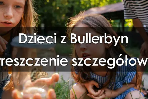 Kto w książce Dzieci z Bullerbyn opowiada o przygodach dzieci?