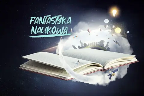 Otwarta księga wyrzuca w kosmos miasta, planety i rakiety. Fantastyka naukowa inspiruje do podróży międzygwiezdnych.
