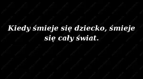 Korczak: Znaczenie cytatu "Kiedy śmieje się dziecko"