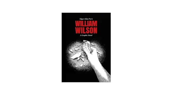 Okładka komiksu "William Wilson" Edgara Allana Poe, z ręką trzymającą fragment lustra z odbiciem oka.