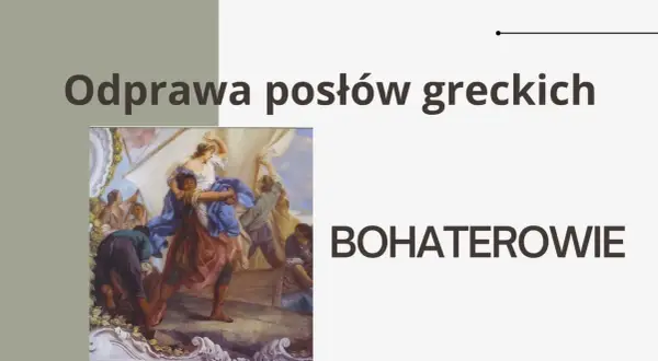 Obraz przedstawia scenę z "Odprawy posłów greckich", gdzie bohaterowie w dramatycznym geście próbują powstrzymać posła.