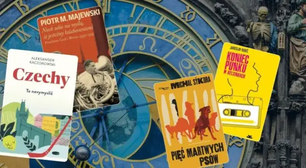 Literatura czeska co przeczytać: 10 książek, które musisz znać