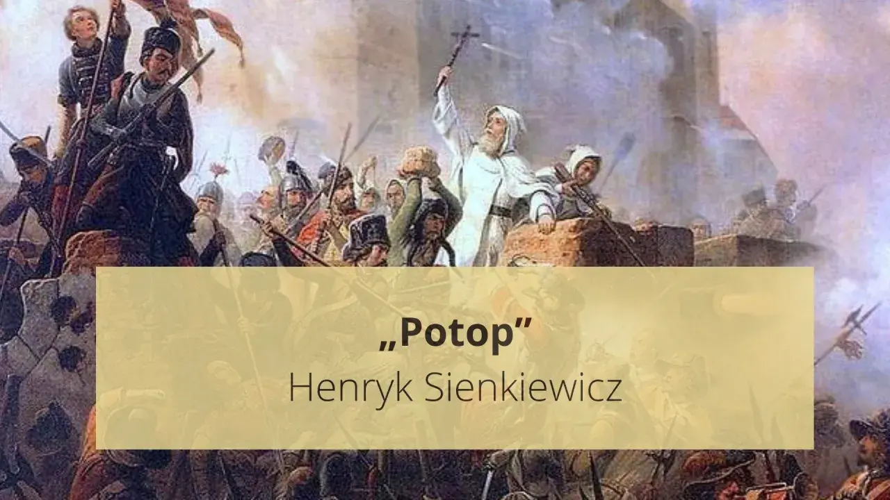 Obraz przedstawia scenę bitwy, nawiązującą do "Potopu" Henryka Sienkiewicza. Krótki opis streszczenia tej epickiej powieści.
