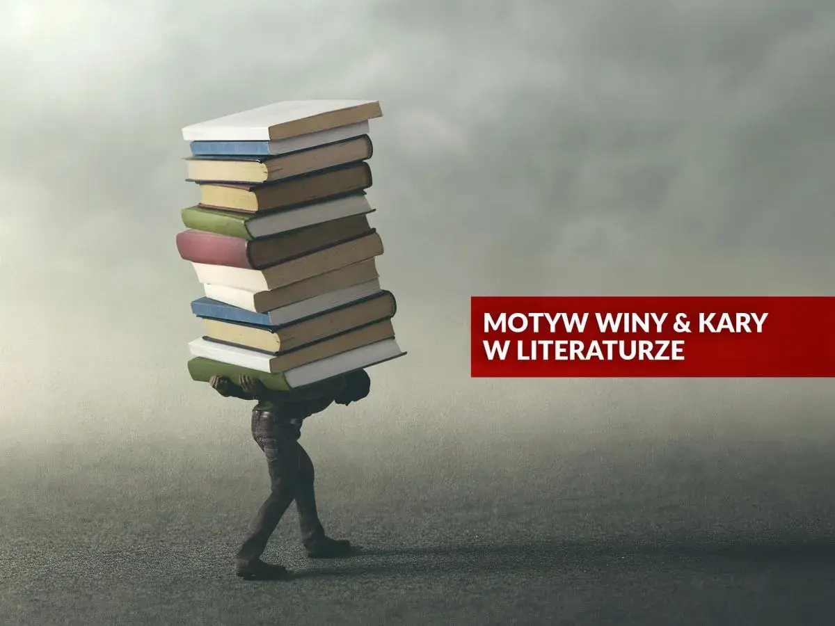 Człowiek dźwiga ciężki stos książek, symbolizujący problematykę winy i kary w literaturze.