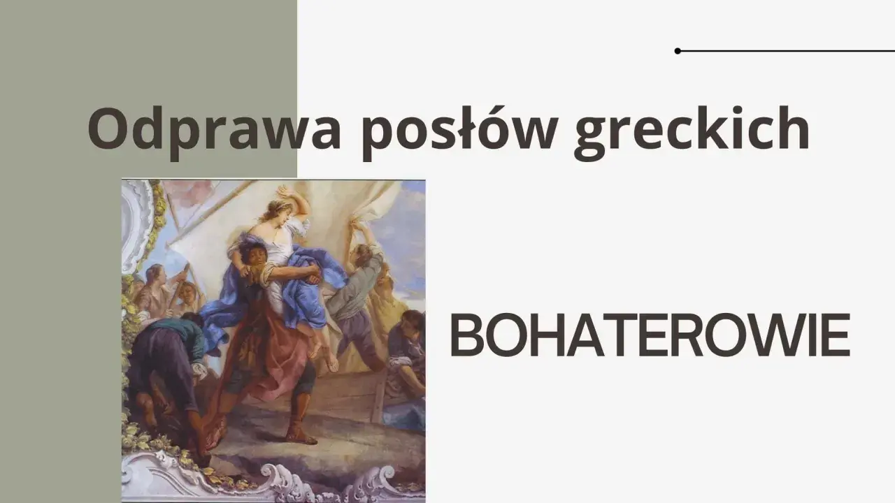 Obraz przedstawia scenę z "Odprawy posłów greckich", gdzie bohaterowie w dramatycznym geście próbują powstrzymać posła.