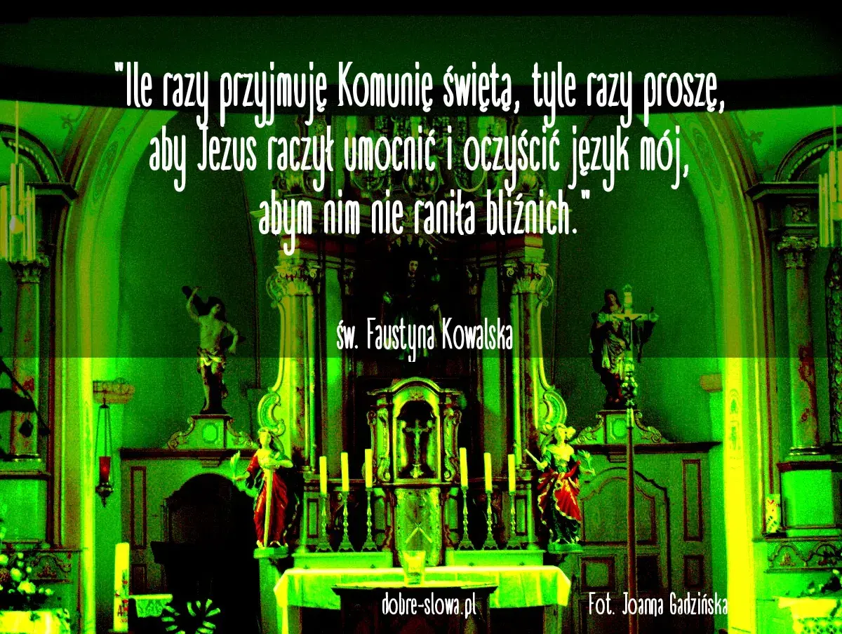 Piękne cytaty na komunię od św. Faustyny Kowalskiej. Wnętrze kościoła z ołtarzem i figurami świętych.