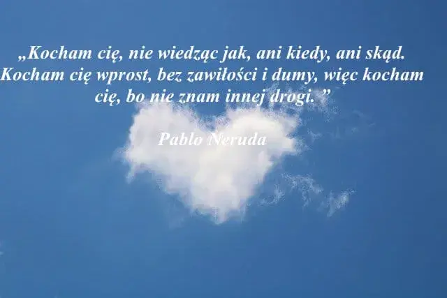 Dlaczego cię kocham cytaty – piękne słowa na wyrażenie miłości