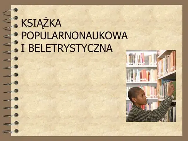Czym jest literatura popularnonaukowa i dlaczego jest ważna?