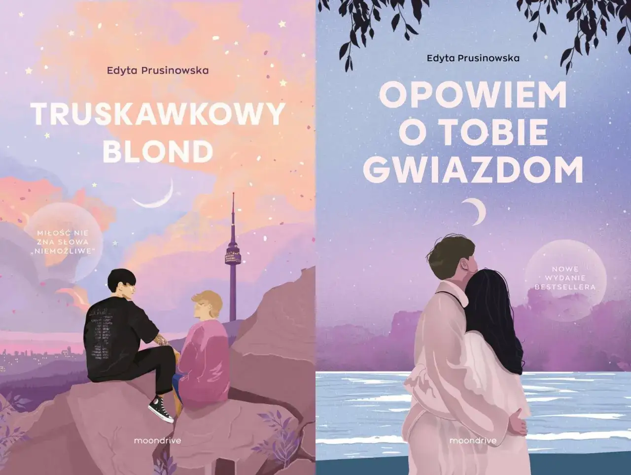 Dwie okładki książek Edyty Prusinowskiej. Na jednej para siedzi na skale, na drugiej przytulają się. Opowiem o tobie gwiazdom.